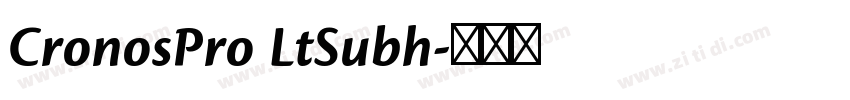 CronosPro LtSubh字体转换